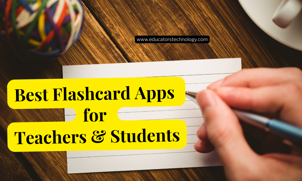 Best Teacher Approved Flashcard Apps - Educators Technology