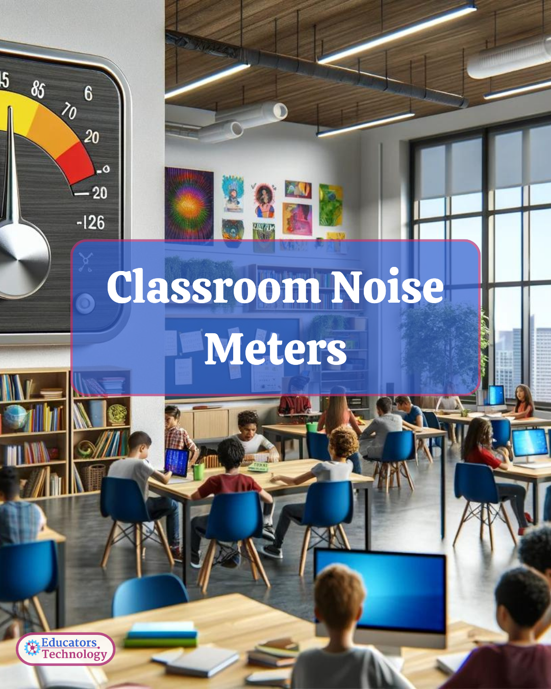 classroom volume meter